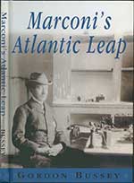 Marconi s Atlantic Leap